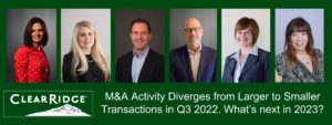 M&A Activity Diverges from Larger to Smaller Transactions in Q3 2022