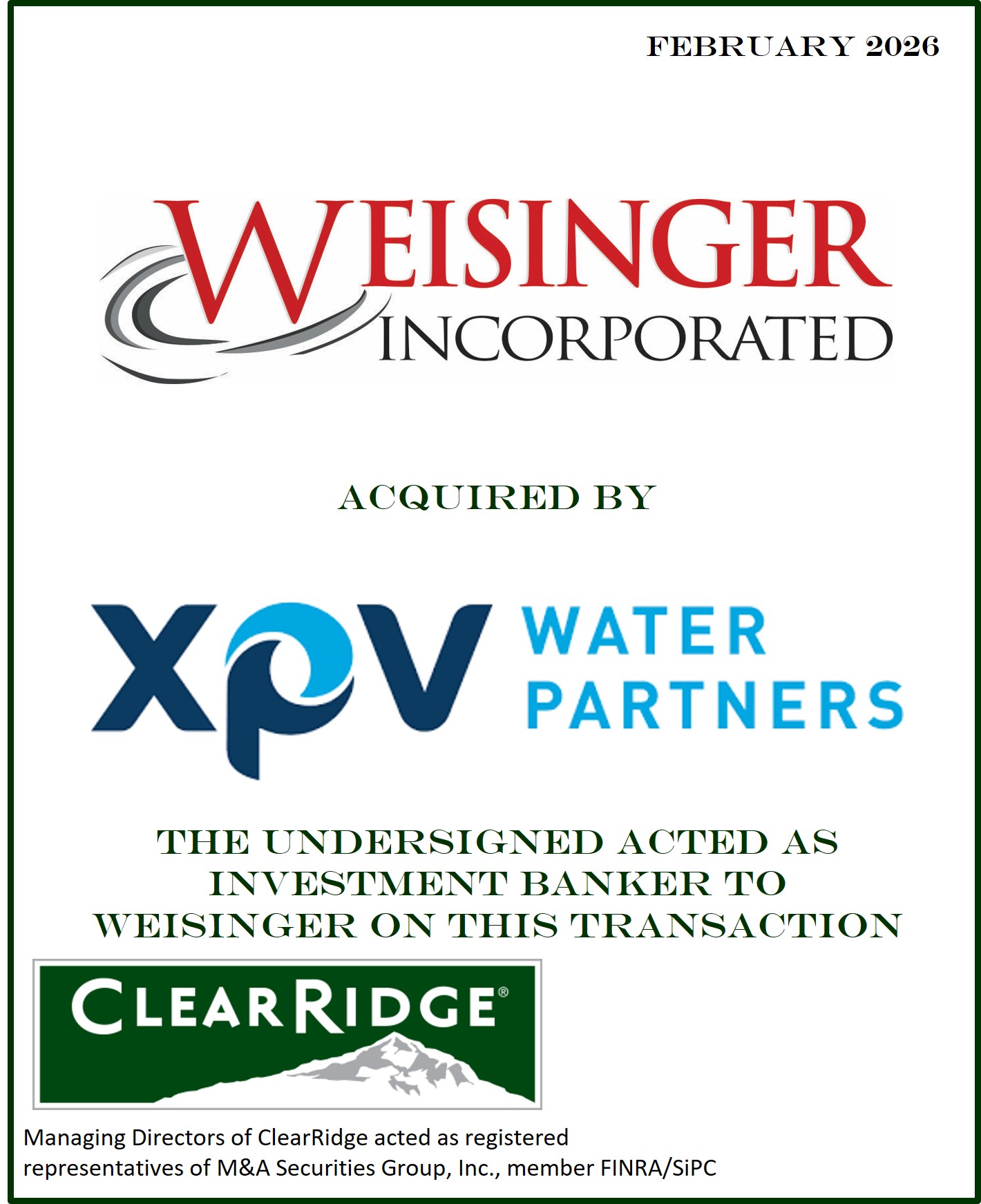 XPV Weisinger Acquired